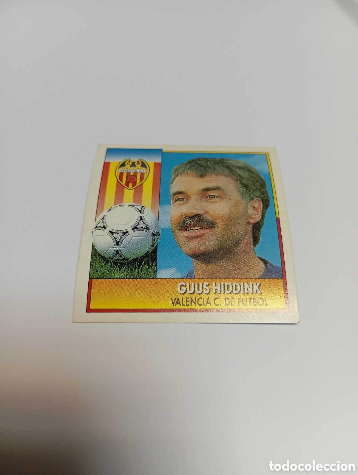 Cromos de F&uacute;tbol: ENTRENADOR GUUS HIDDINK Valencia Liga Este 1992 1993 Panini 92 93 NUEVO SIN PEGAR