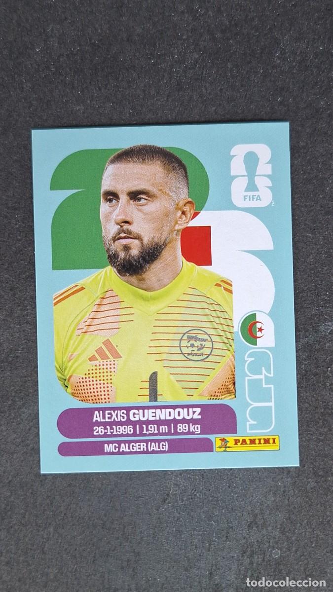 Cromos de F&uacute;tbol: L1 GUENDOUZ SELECCION ARGELIA 2 MUNDIAL FIFA WORLD CUP 2026 PANINI NUNCA PEGADO SIN PEGAR