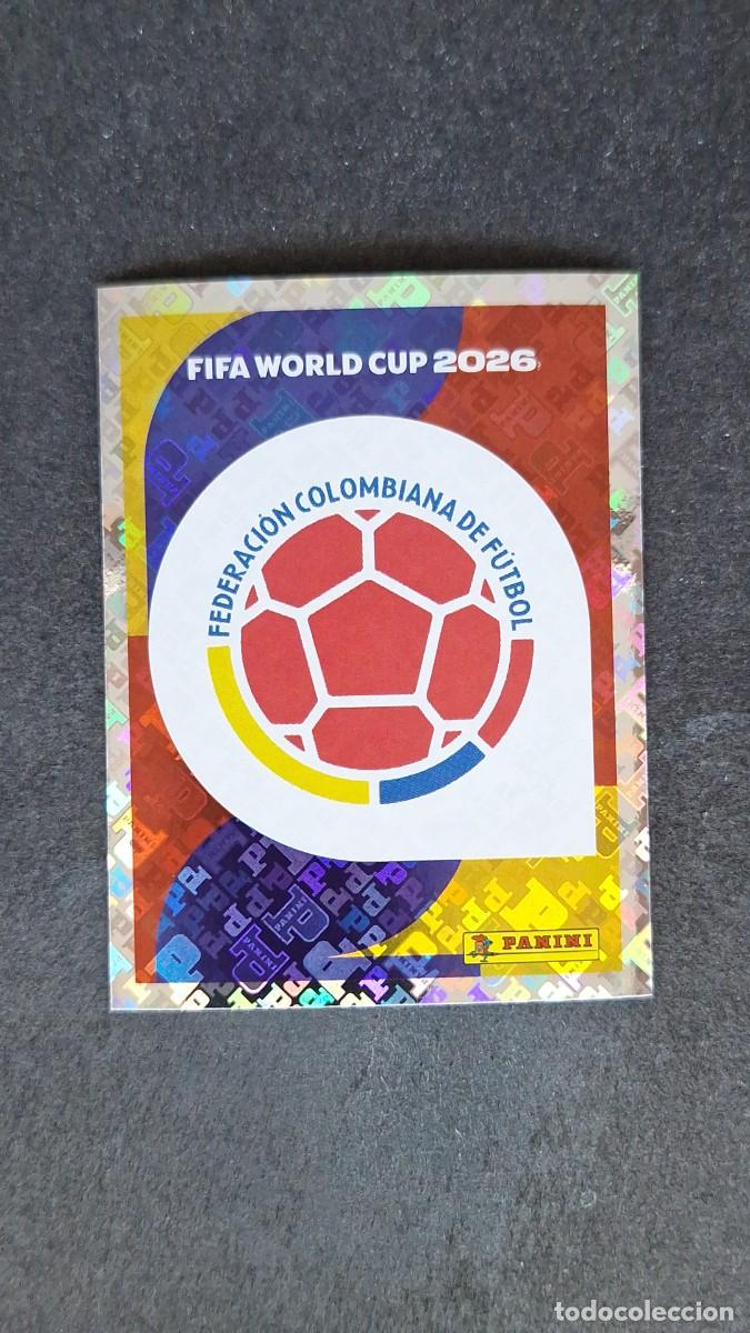 Cromos de F&uacute;tbol: L1 ESCUDO SELECCION COLOMBIA 1 MUNDIAL FIFA WORLD CUP 2026 PANINI NUNCA PEGADO SIN PEGAR
