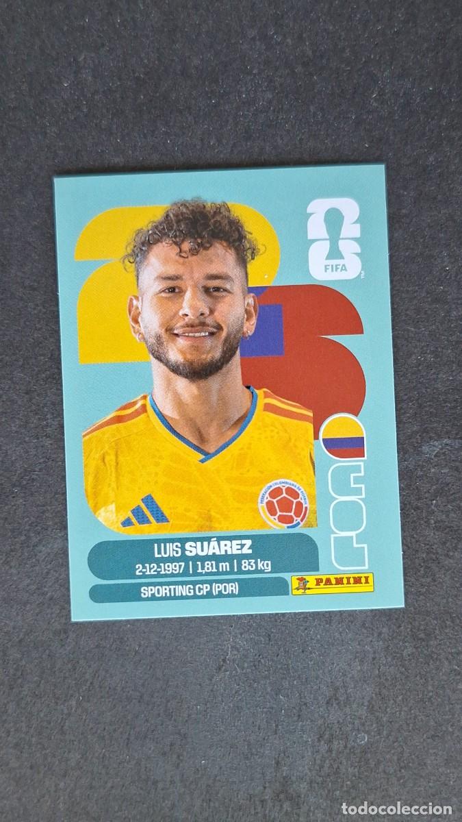 Football Stickers: L1 LUIS SUAREZ SELECCION COLOMBIA 19 MUNDIAL FIFA WORLD CUP 2026 PANINI NUNCA PEGADO SIN PEGAR