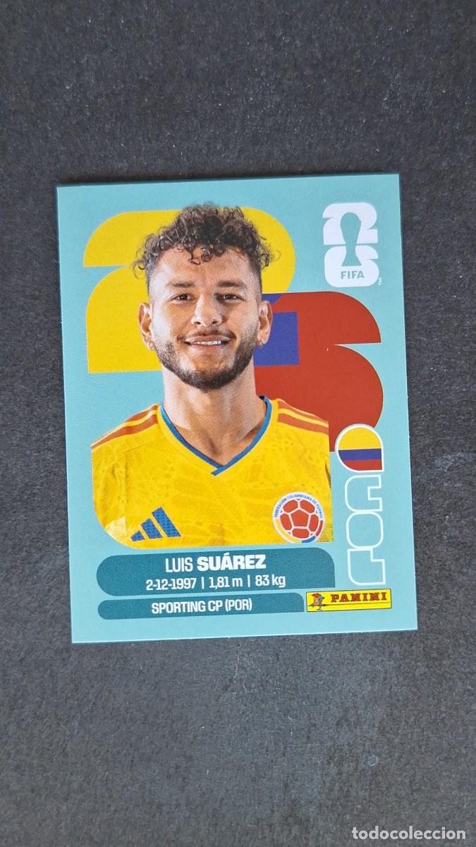 Football Stickers: L1 LUIS SUAREZ SELECCION COLOMBIA 19 MUNDIAL FIFA WORLD CUP 2026 PANINI NUNCA PEGADO SIN PEGAR