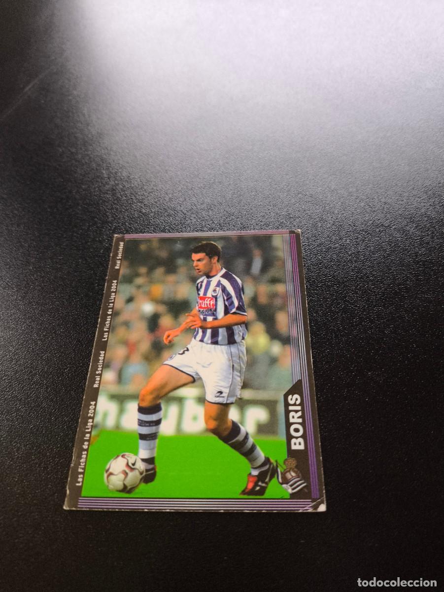 Cromos de F&uacute;tbol: 39 Boris REAL SOCIEDAD MUNDICROMO LIGA 2003 2004 03 04 NO PANINI ESTE CROMO CARD
