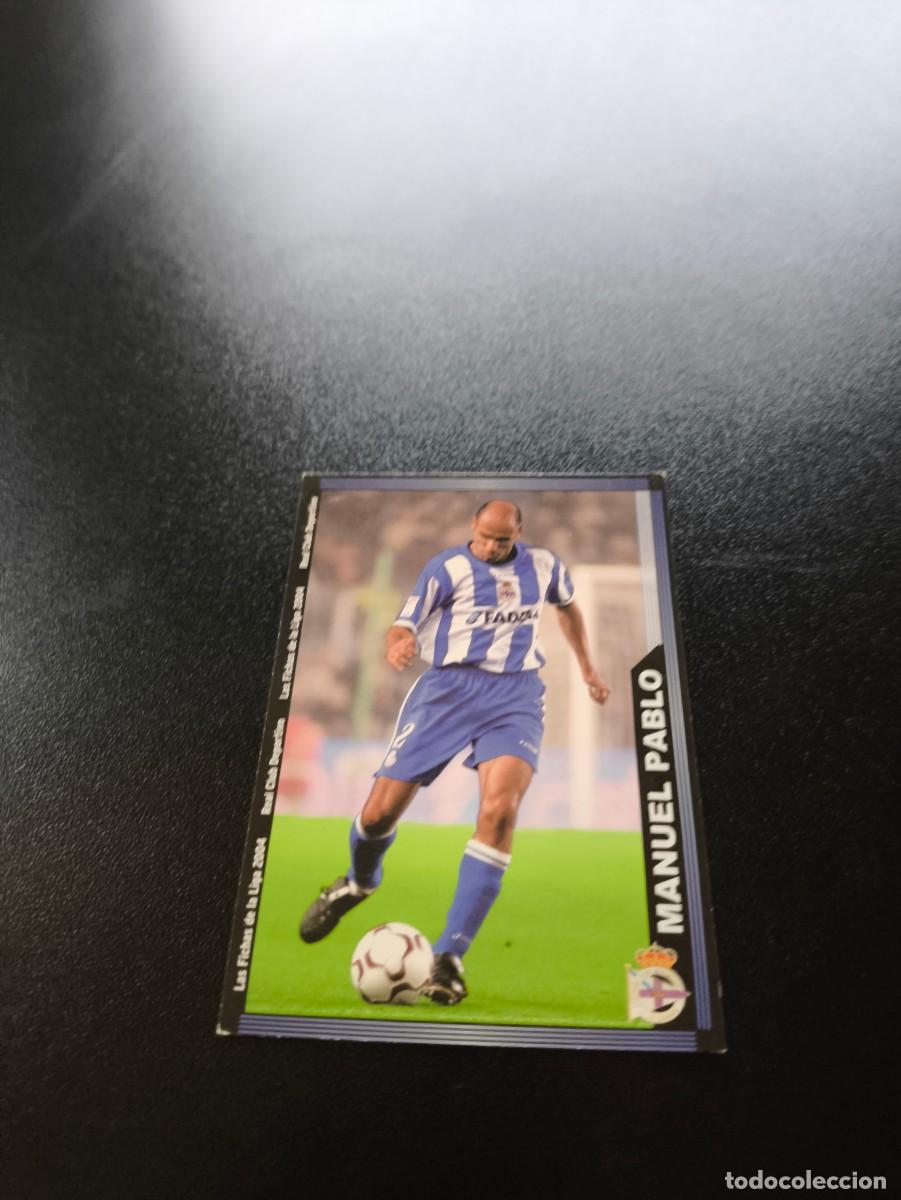 Cromos de F&uacute;tbol: 60 Manuel Pablo DEPORTIVO DE LA CORU&Ntilde;A MUNDICROMO LIGA 2003 2004 03 04 NO PANINI ESTE CROMO CARD