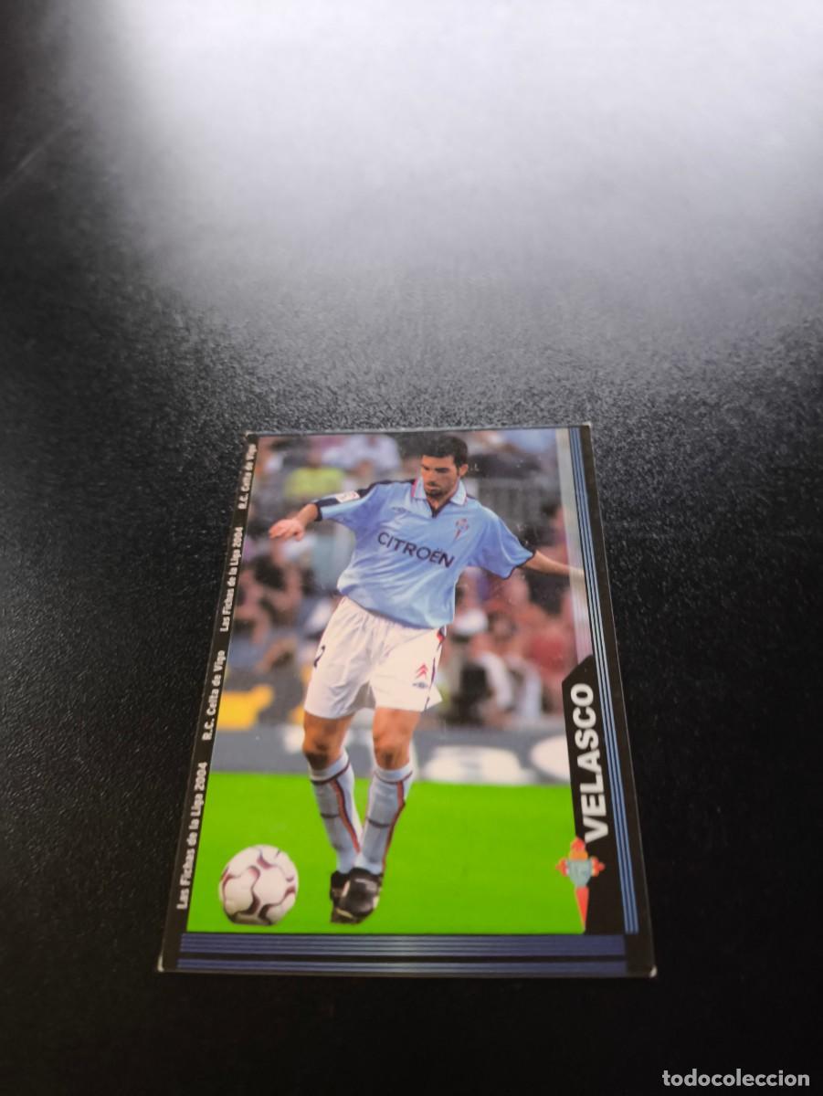 Fu&szlig;ball-Sticker: 87 Velasco CELTA DE VIGO MUNDICROMO LIGA 2003 2004 03 04 NO PANINI ESTE CROMO CARD