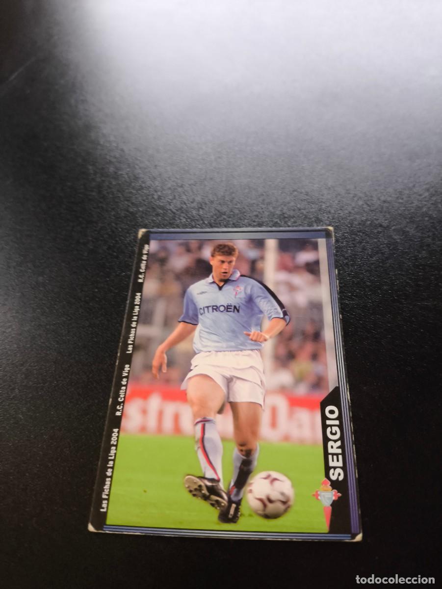 Cromos de F&uacute;tbol: 93 Sergio CELTA DE VIGO MUNDICROMO LIGA 2003 2004 03 04 NO PANINI ESTE CROMO CARD
