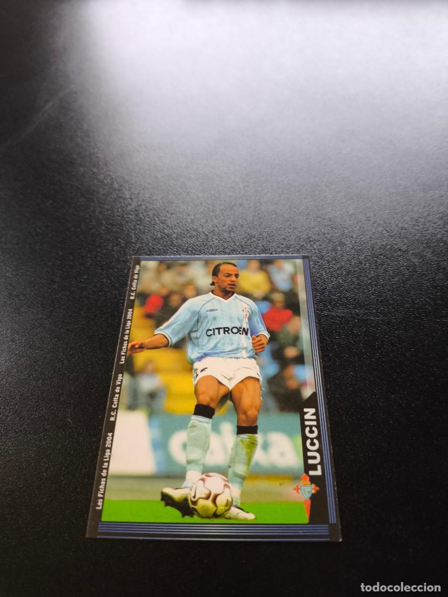 Cromos de F&uacute;tbol: 98 Luccin CELTA DE VIGO MUNDICROMO LIGA 2003 2004 03 04 NO PANINI ESTE CROMO CARD