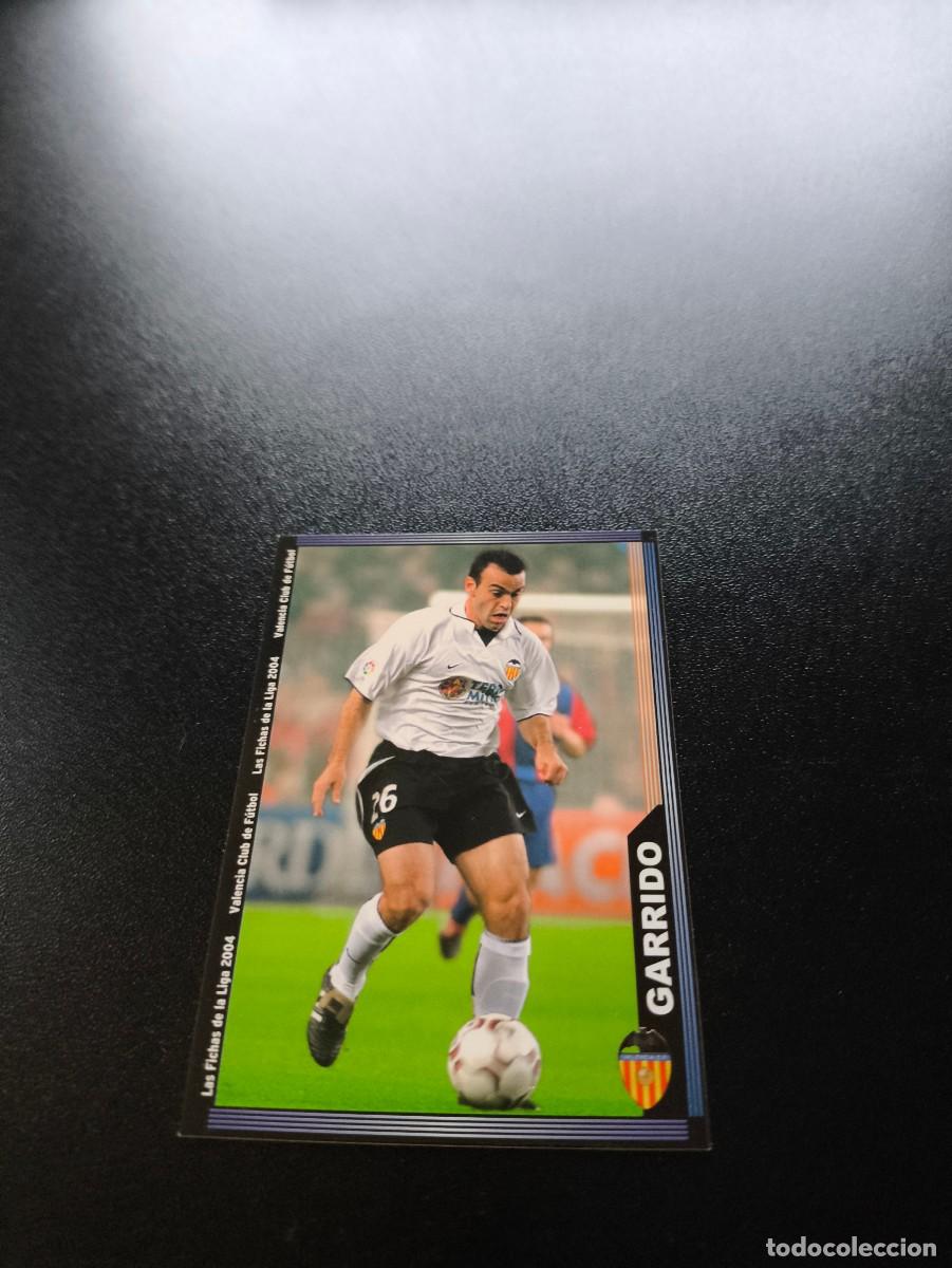 Cromos de F&uacute;tbol: 116 Garrido VALENCIA MUNDICROMO LIGA 2003 2004 03 04 NO PANINI ESTE CROMO CARD