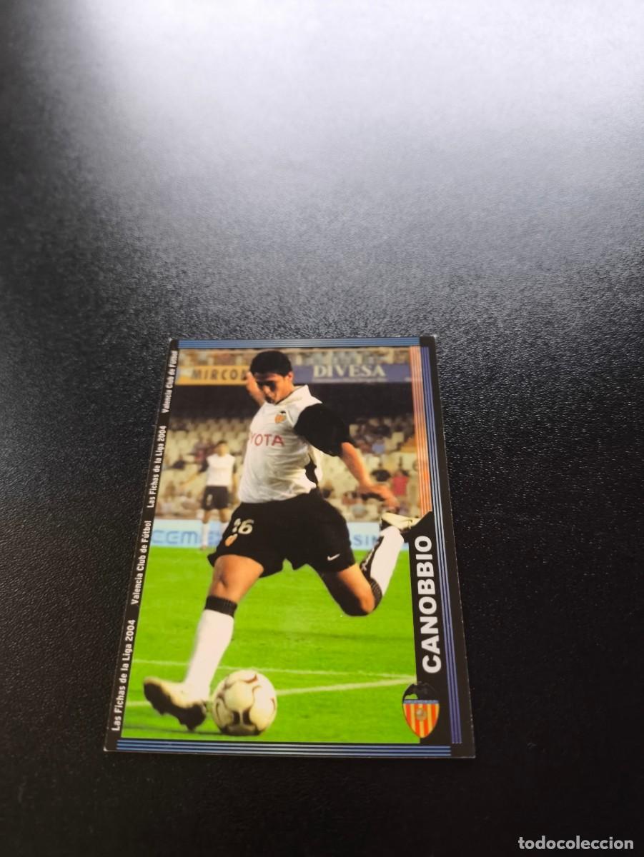Cromos de F&uacute;tbol: 125 Canobbio VALENCIA MUNDICROMO LIGA 2003 2004 03 04 NO PANINI ESTE CROMO CARD