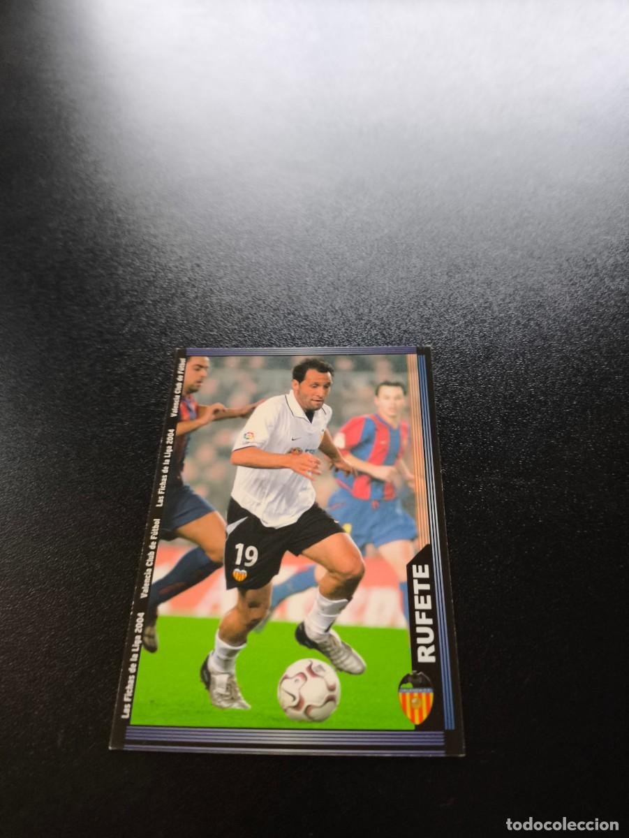 Cromos de F&uacute;tbol: 127 Rufete VALENCIA MUNDICROMO LIGA 2003 2004 03 04 NO PANINI ESTE CROMO CARD