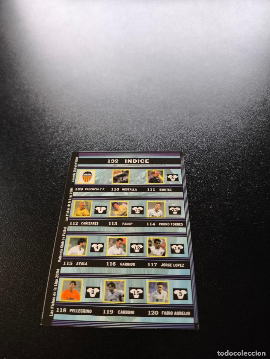 Cromos de F&uacute;tbol: 132 Indice VALENCIA MUNDICROMO LIGA 2003 2004 03 04 NO PANINI ESTE CROMO CARD