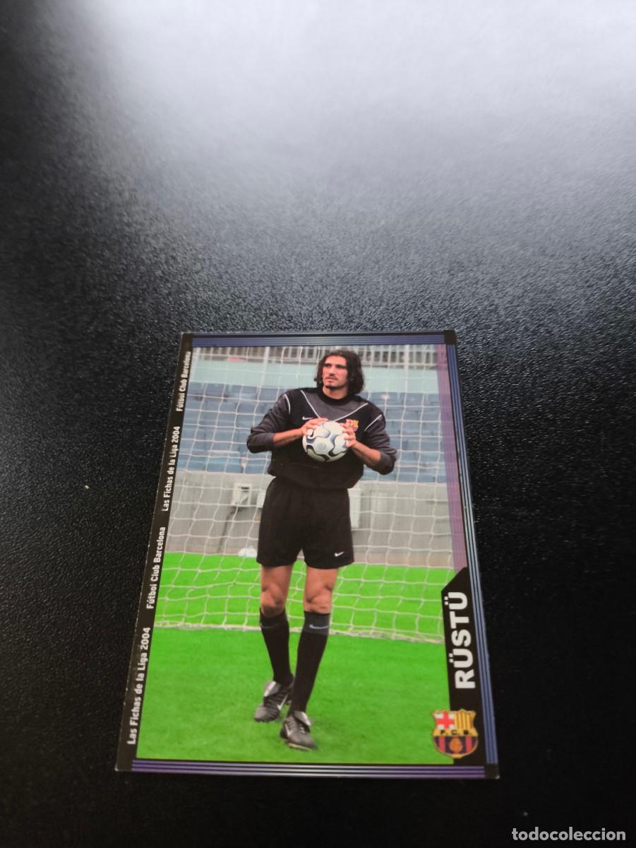 Cromos de F&uacute;tbol: 139 Rustu F.C. BARCELONA MUNDICROMO LIGA 2003 2004 03 04 NO PANINI ESTE CROMO CARD