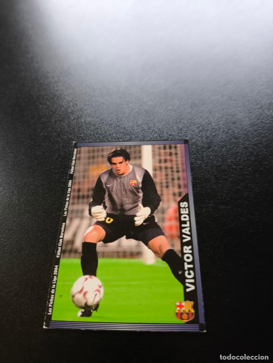 Cromos de F&uacute;tbol: 140 V&iacute;ctor Vald&eacute;s F.C. BARCELONA MUNDICROMO LIGA 2003 2004 03 04 NO PANINI ESTE CROMO CARD