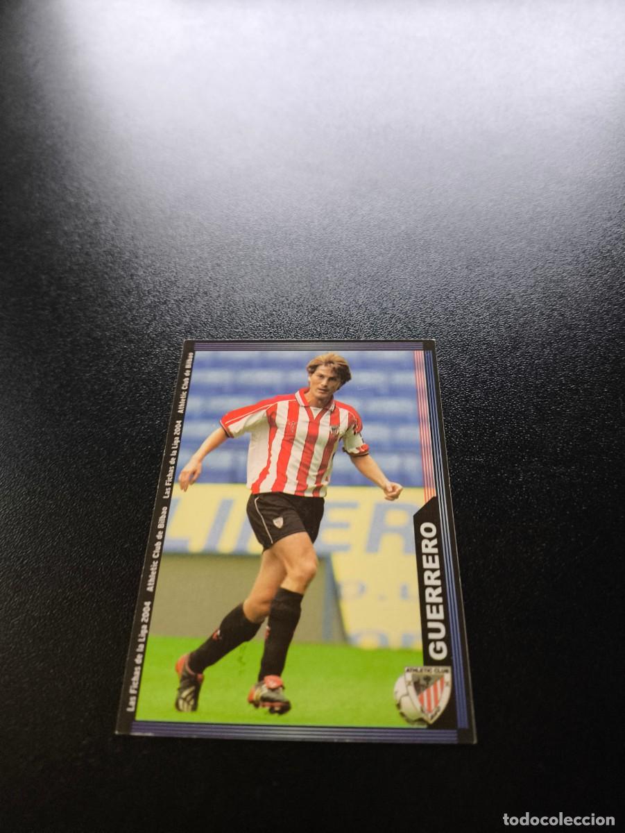 Cromos de F&uacute;tbol: 179 Julen Guerrero ATHLETIC DE BILBAO MUNDICROMO LIGA 2003 2004 03 04 NO PANINI ESTE CROMO CARD