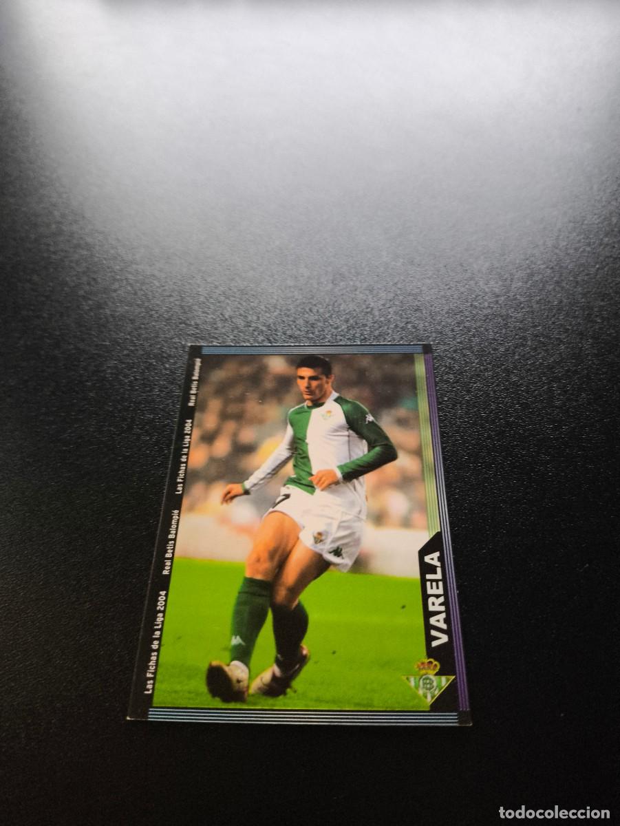Cromos de F&uacute;tbol: 198 Varela REAL BETIS MUNDICROMO LIGA 2003 2004 03 04 NO PANINI ESTE CROMO CARD