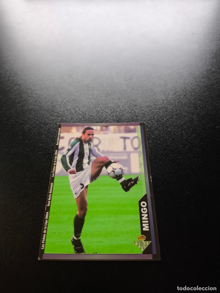 Cromos de F&uacute;tbol: 199 Mingo REAL BETIS MUNDICROMO LIGA 2003 2004 03 04 NO PANINI ESTE CROMO CARD