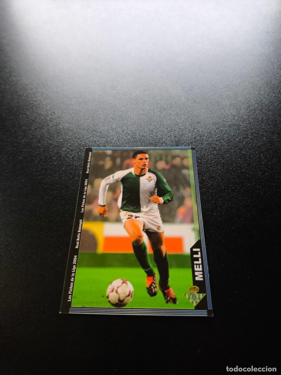 Cromos de F&uacute;tbol: 200 Melli REAL BETIS MUNDICROMO LIGA 2003 2004 03 04 NO PANINI ESTE CROMO CARD