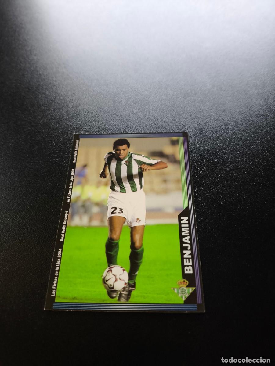 Cromos de F&uacute;tbol: 205 Benjamin REAL BETIS MUNDICROMO LIGA 2003 2004 03 04 NO PANINI ESTE CROMO CARD
