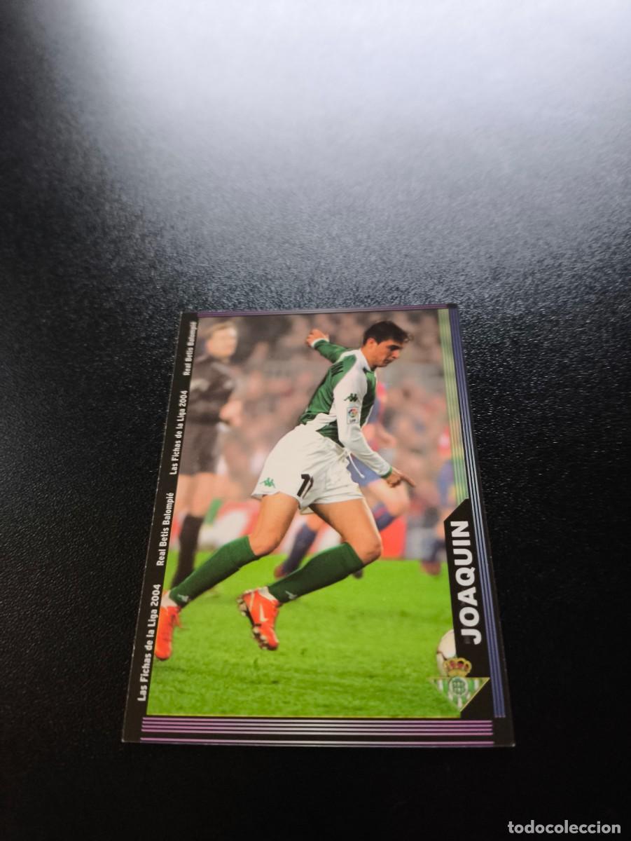 Fu&szlig;ball-Sticker: 209 Joaquin REAL BETIS MUNDICROMO LIGA 2003 2004 03 04 NO PANINI ESTE CROMO CARD