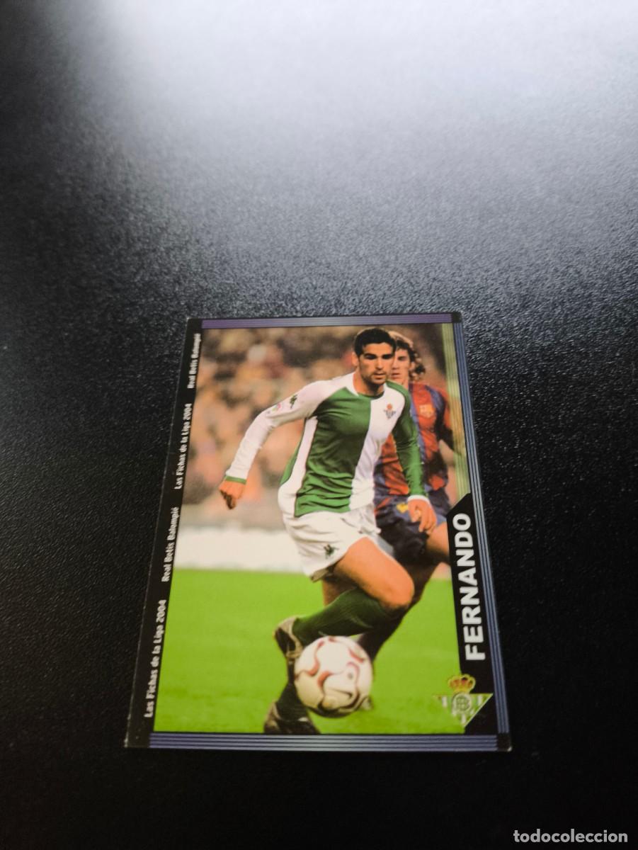 Cromos de F&uacute;tbol: 211 Fernando REAL BETIS MUNDICROMO LIGA 2003 2004 03 04 NO PANINI ESTE CROMO CARD