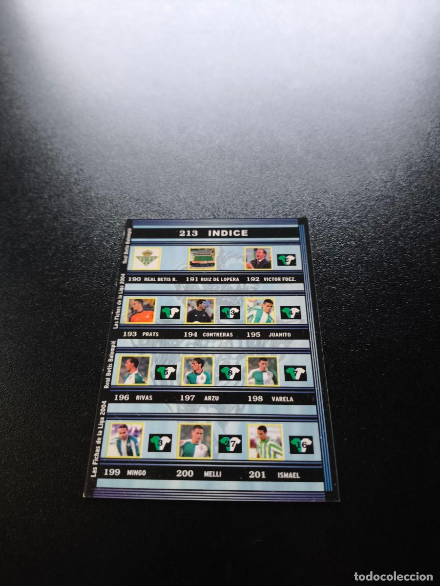 Cromos de F&uacute;tbol: 213 Indice REAL BETIS MUNDICROMO LIGA 2003 2004 03 04 NO PANINI ESTE CROMO CARD