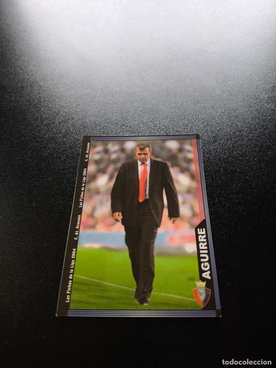 Cromos de F&uacute;tbol: 273 Javier Aguirre OSASUNA MUNDICROMO LIGA 2003 2004 03 04 NO PANINI ESTE CROMO CARD