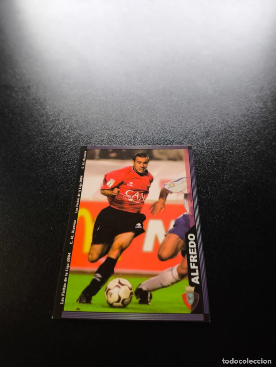 Cromos de F&uacute;tbol: 280 Alfredo OSASUNA MUNDICROMO LIGA 2003 2004 03 04 NO PANINI ESTE CROMO CARD