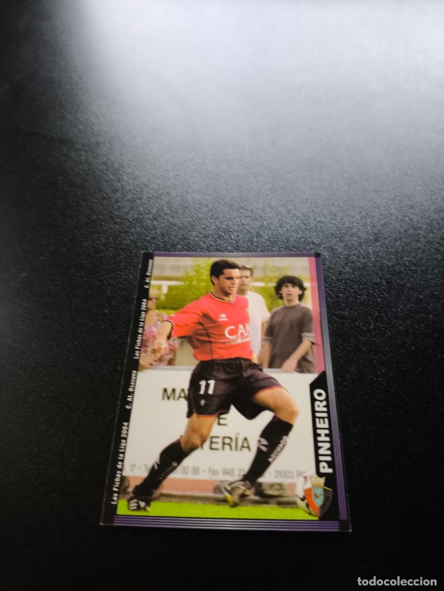 Cromos de F&uacute;tbol: 284 Pinheiro OSASUNA MUNDICROMO LIGA 2003 2004 03 04 NO PANINI ESTE CROMO CARD