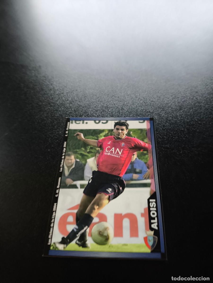 Cromos de F&uacute;tbol: 290 Aloisi OSASUNA MUNDICROMO LIGA 2003 2004 03 04 NO PANINI ESTE CROMO CARD