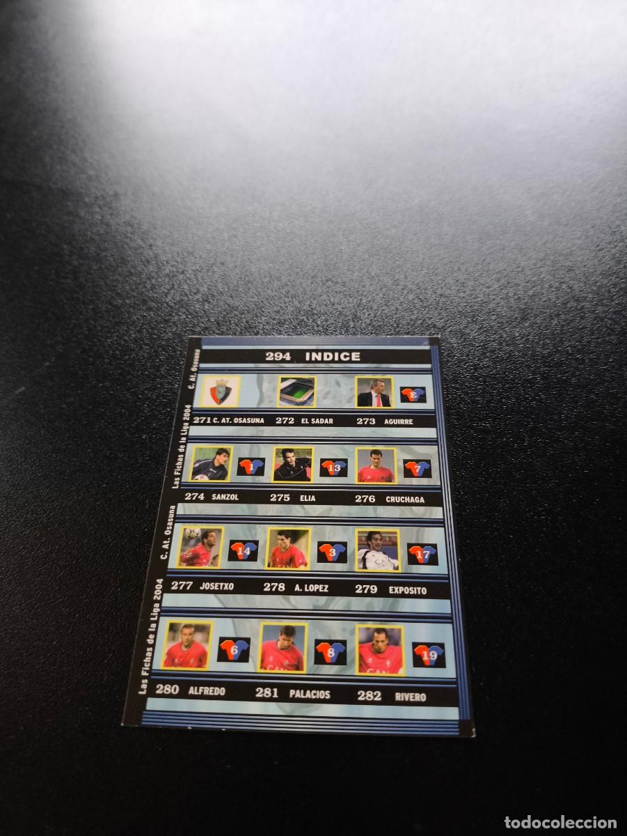 Cromos de F&uacute;tbol: 294 Indice OSASUNA MUNDICROMO LIGA 2003 2004 03 04 NO PANINI ESTE CROMO CARD