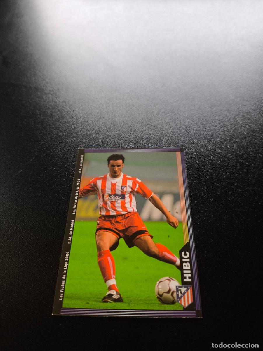 Cromos de F&uacute;tbol: 305 Hibic ATLETICO DE MADRID MUNDICROMO LIGA 2003 2004 03 04 NO PANINI ESTE CROMO CARD