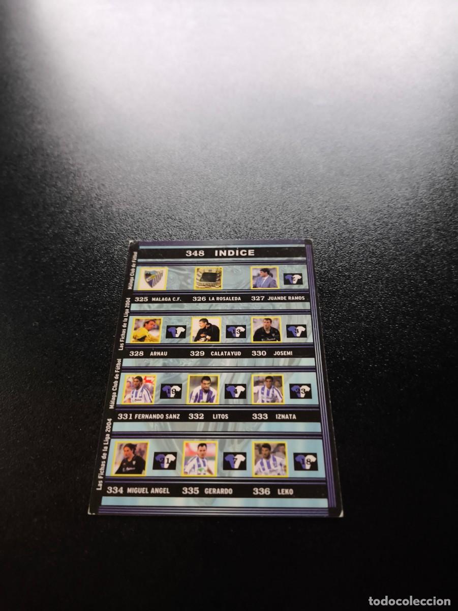 Cromos de F&uacute;tbol: 348 Indice MALAGA MUNDICROMO LIGA 2003 2004 03 04 NO PANINI ESTE CROMO CARD