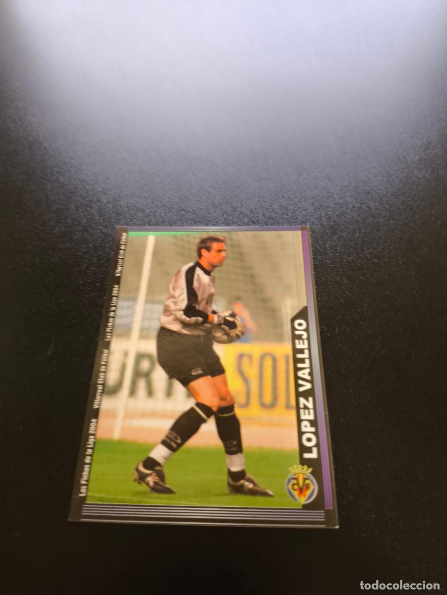 Cromos de F&uacute;tbol: 383 Lopez Vallejo VILLARREAL MUNDICROMO LIGA 2003 2004 03 04 NO PANINI ESTE CROMO CARD
