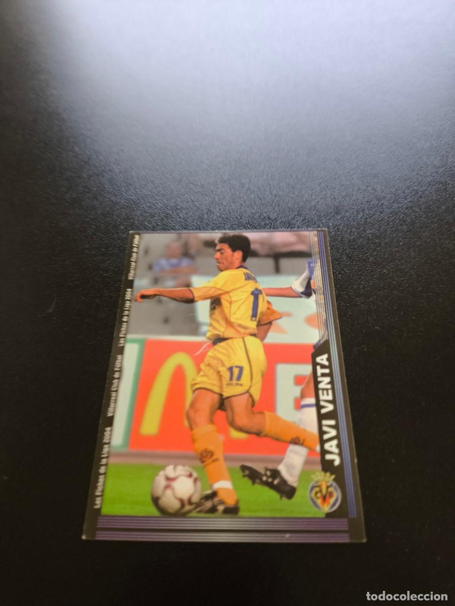 Cromos de F&uacute;tbol: 390 Javi Venta VILLARREAL MUNDICROMO LIGA 2003 2004 03 04 NO PANINI ESTE CROMO CARD