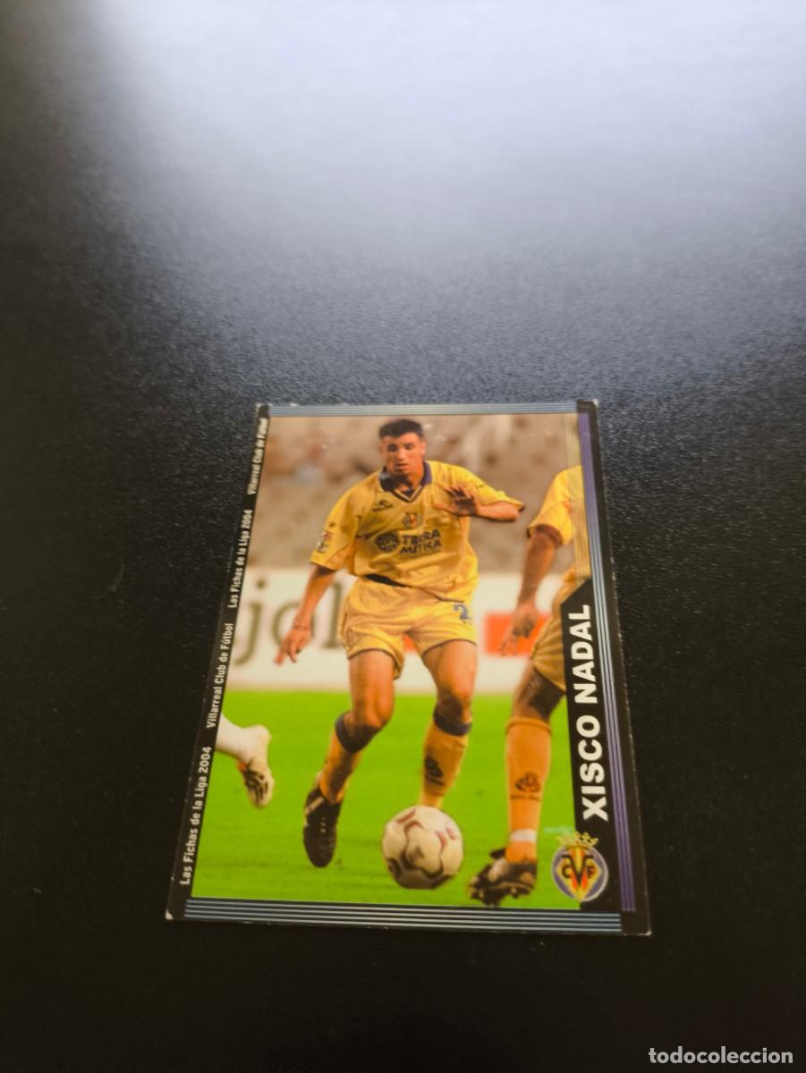 Cromos de F&uacute;tbol: 397 Xisco Nadal VILLARREAL MUNDICROMO LIGA 2003 2004 03 04 NO PANINI ESTE CROMO CARD