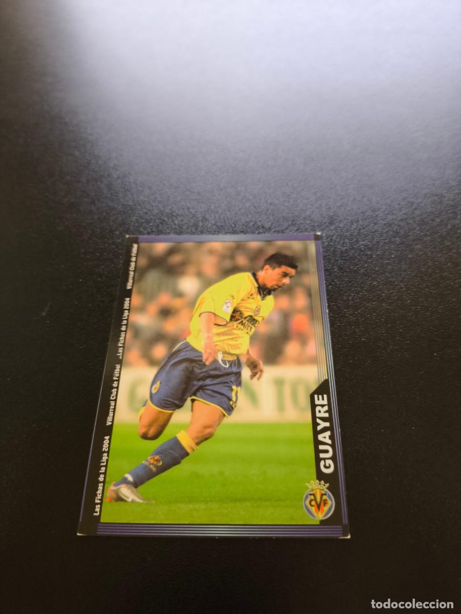 Cromos de F&uacute;tbol: 398 Guayre VILLARREAL MUNDICROMO LIGA 2003 2004 03 04 NO PANINI ESTE CROMO CARD