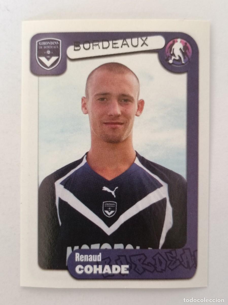 Cromos de F&uacute;tbol: #73 COHADE (BORDEAUX) LIGUE 1 FOOT 2005 PANINI