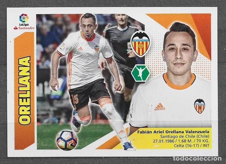 Cromos de F&uacute;tbol: Liga este 2017/18 - Orellana - N&ordm; 14 - Valencia C.F.