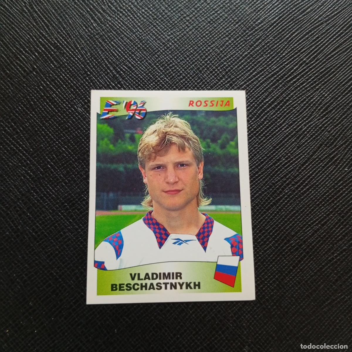 Fu&szlig;ball-Sticker: 271 BESCHASTNYKH RUSIA PANINI 1996 EUROCOPA INGLATERRA EURO 96 - SIN PEGAR - A51 PG46