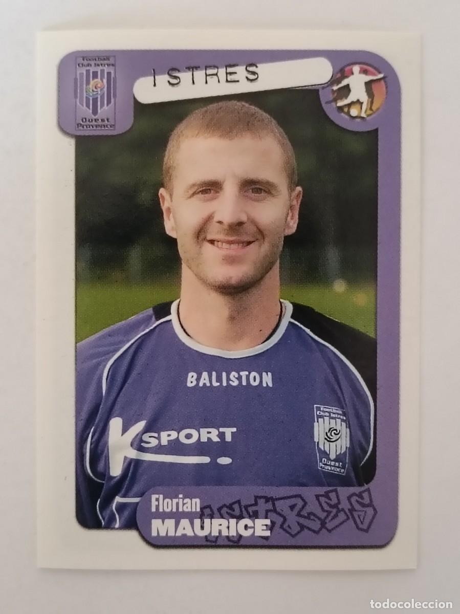 Fu&szlig;ball-Sticker: #119 MAURICE (ISTRES) LIGUE 1 FOOT 2005 PANINI
