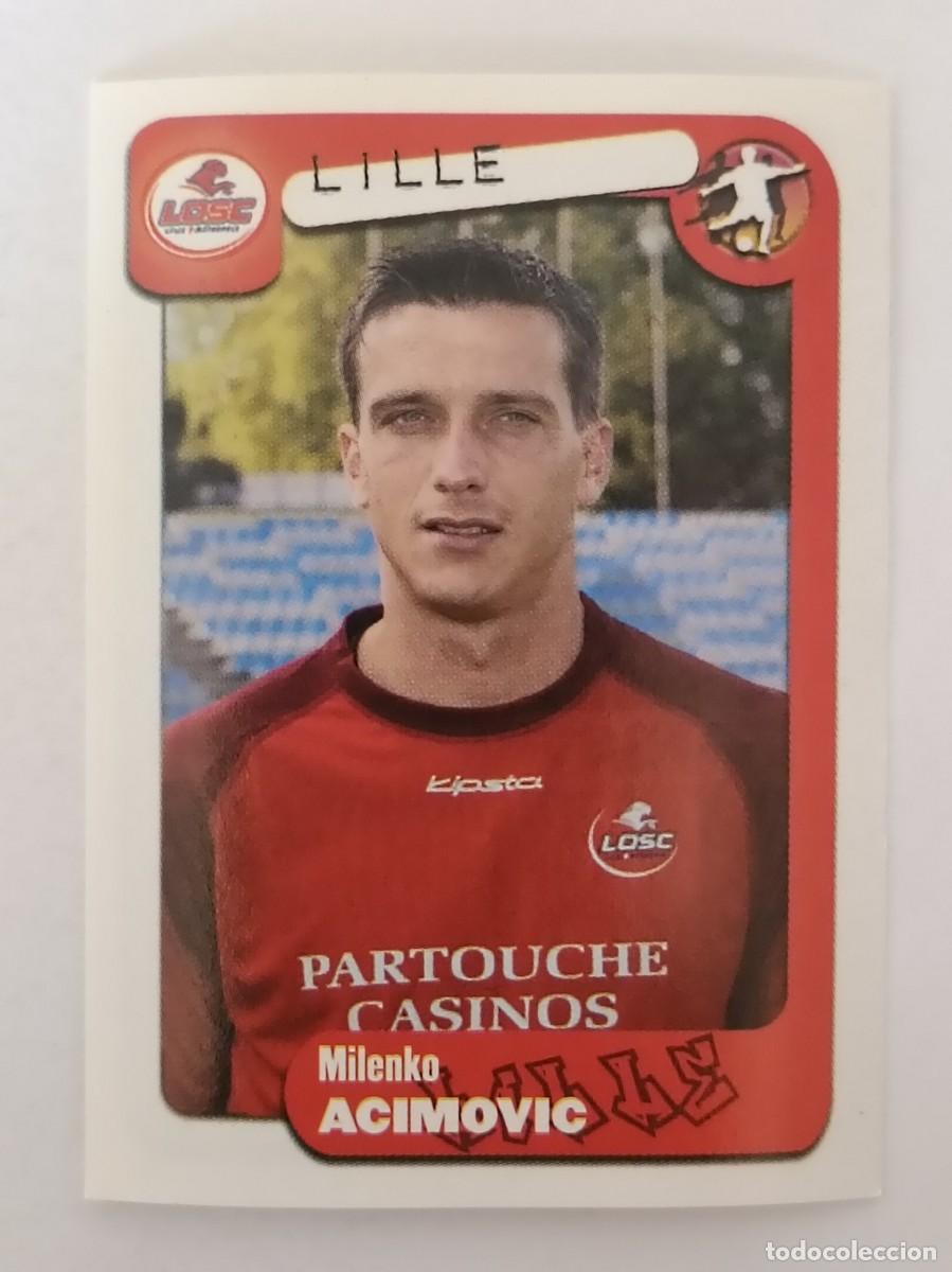 Cromos de F&uacute;tbol: #159 ACIMOVIC (LILLE) LIGUE 1 FOOT 2005 PANINI