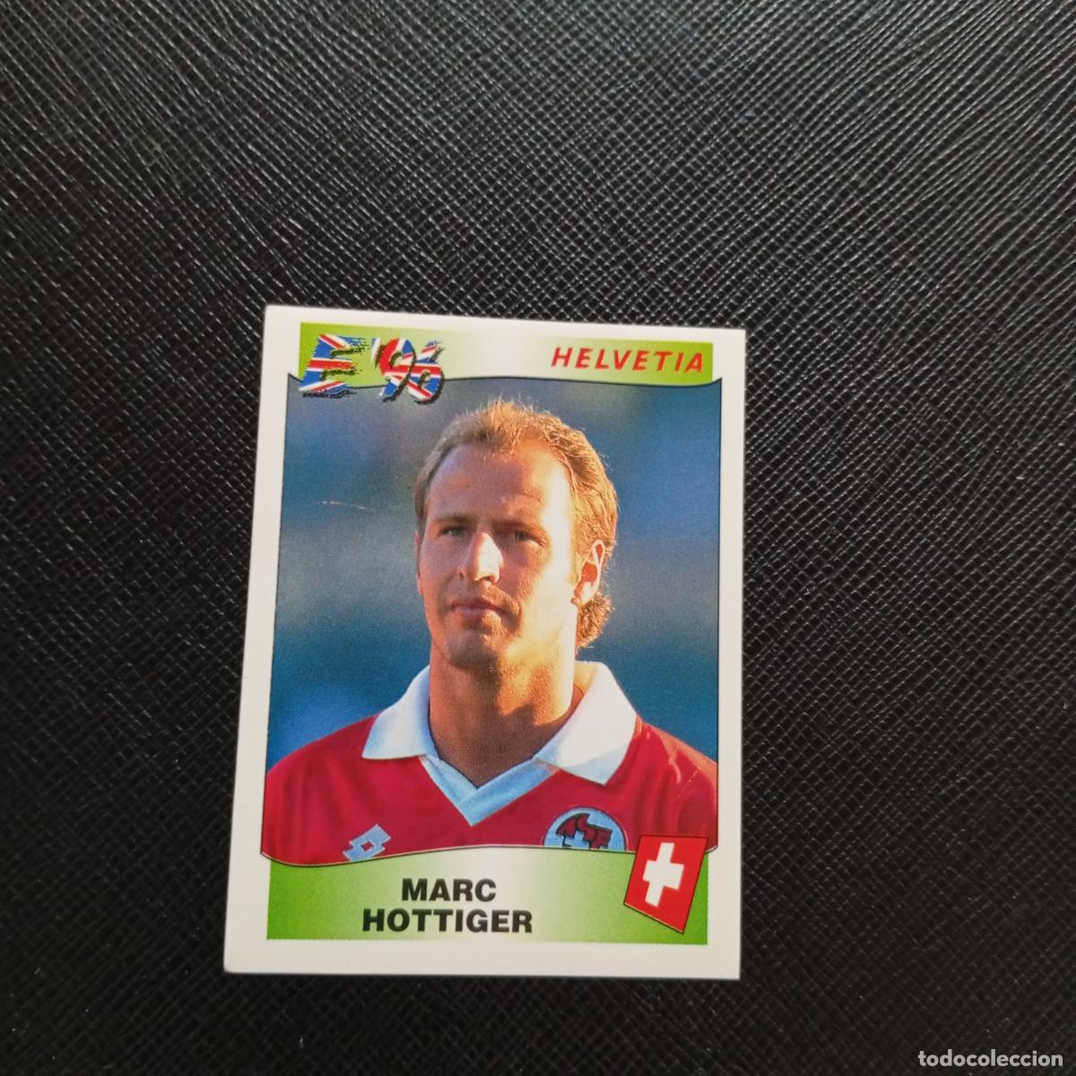 Cromos de Futebol: 58 MARC HOTTIGER SUIZA PANINI 1996 EUROCOPA INGLATERRA EURO 96 - SIN PEGAR - A10 PG334