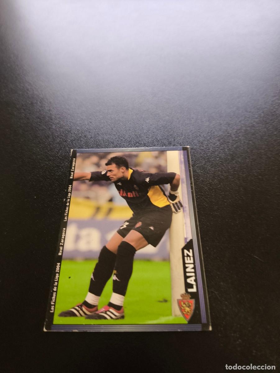 Cromos de Futebol: 490 Lainez REAL ZARAGOZA MUNDICROMO LIGA 2003 2004 03 04 NO PANINI ESTE CROMO CARD