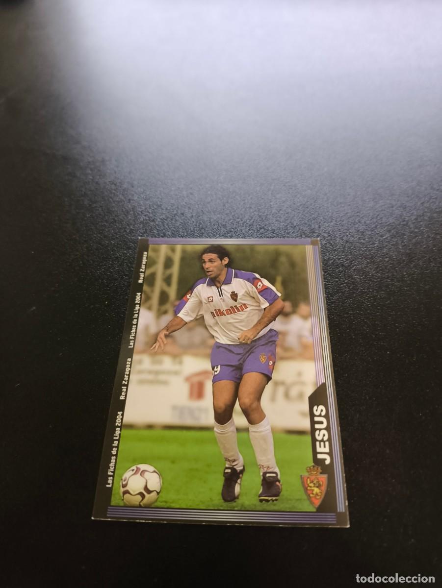 Cromos de F&uacute;tbol: 503 Jesus REAL ZARAGOZA MUNDICROMO LIGA 2003 2004 03 04 NO PANINI ESTE CROMO CARD