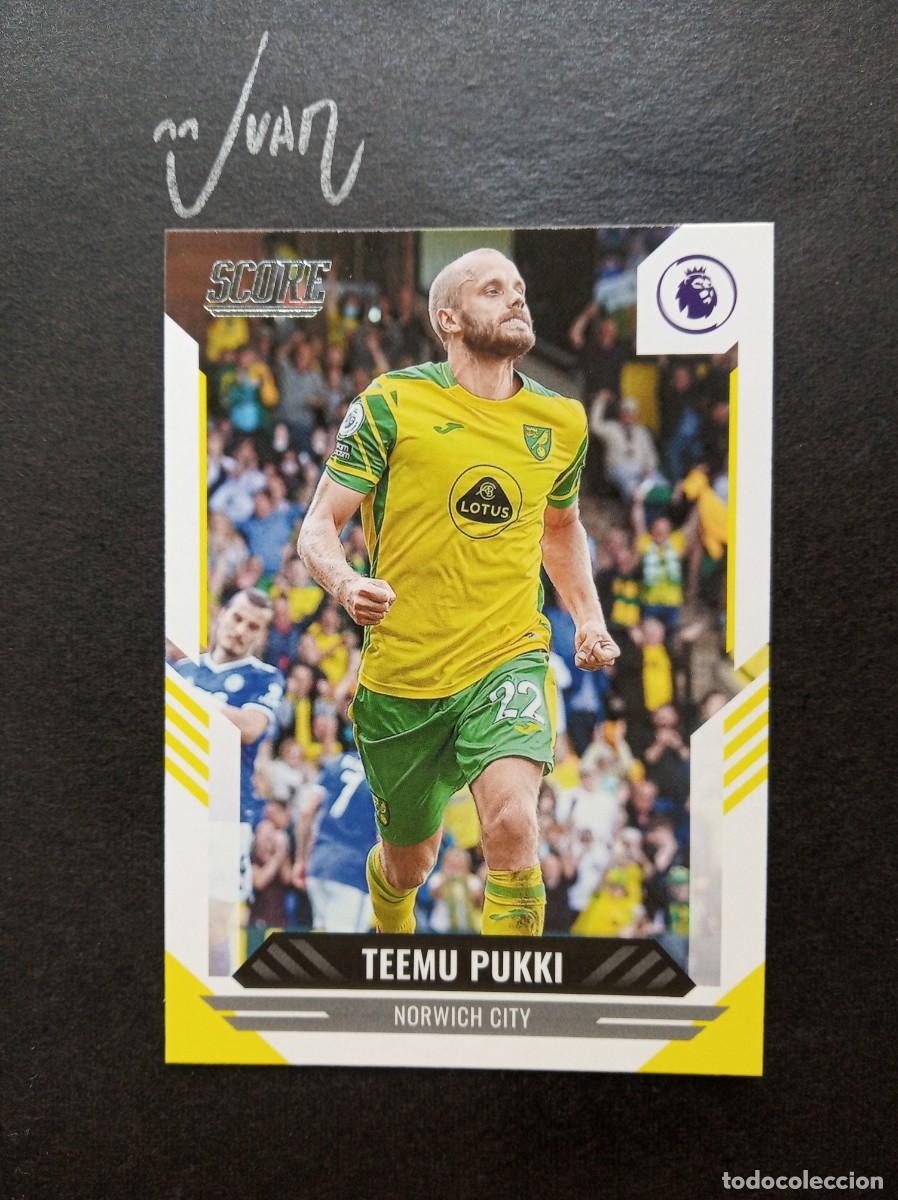 Cromos de F&uacute;tbol: N&ordm; 120 TEEMU PUKKI NORWICH CITY FINLANDIA ⚽ PANINI &reg; SCORE PREMIER 2021 2022 21 22 NUEVO