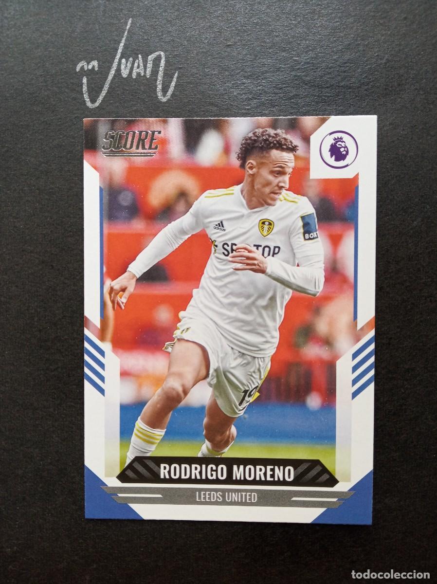 Football Stickers: N&ordm; 139 RODRIGO MORENO LEEDS UNITED ESPA&Ntilde;A VALENCIA ⚽ PANINI &reg; SCORE PREMIER 2021 2022 21 22 NUEVO