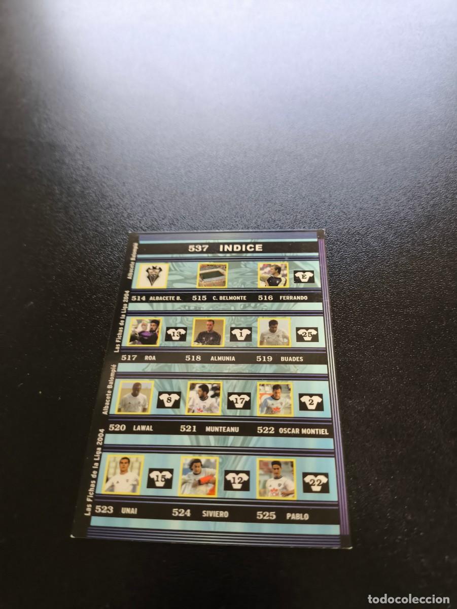 Cromos de Futebol: 537 Indice ALBACETE MUNDICROMO LIGA 2003 2004 03 04 NO PANINI ESTE CROMO CARD