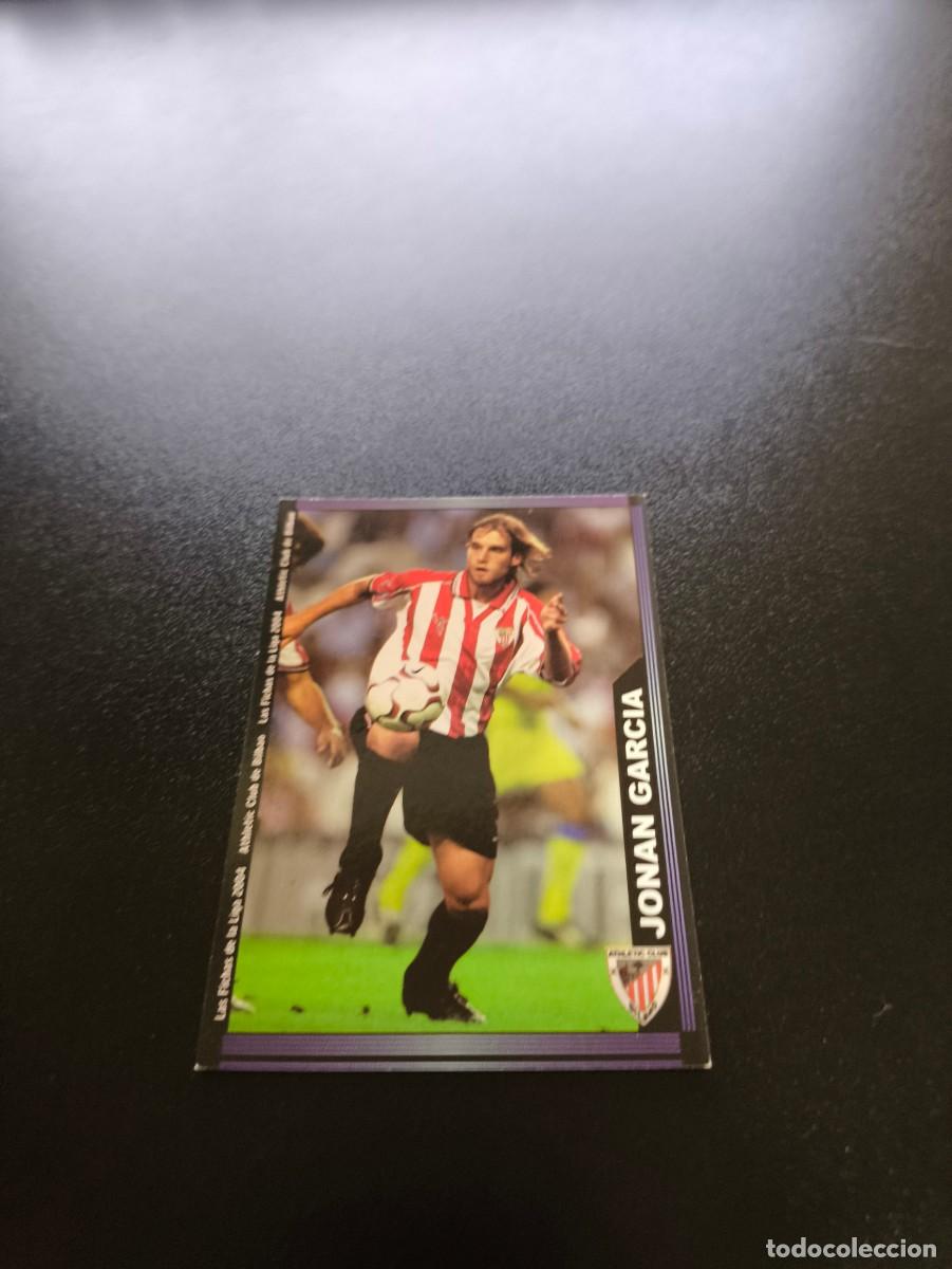 Cromos de F&uacute;tbol: 573 Jonan Garcia ATHLETIC DE BILBAO ULTIMA HORA MUNDICROMO LIGA 2003 2004 03 04 NO PANINI ESTE