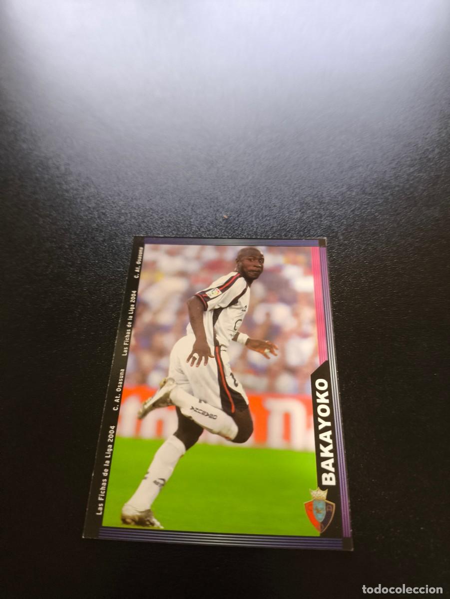 Figurine di Calcio: 579 Bakayoko OSASUNA ULTIMA HORA MUNDICROMO LIGA 2003 2004 03 04 NO PANINI ESTE