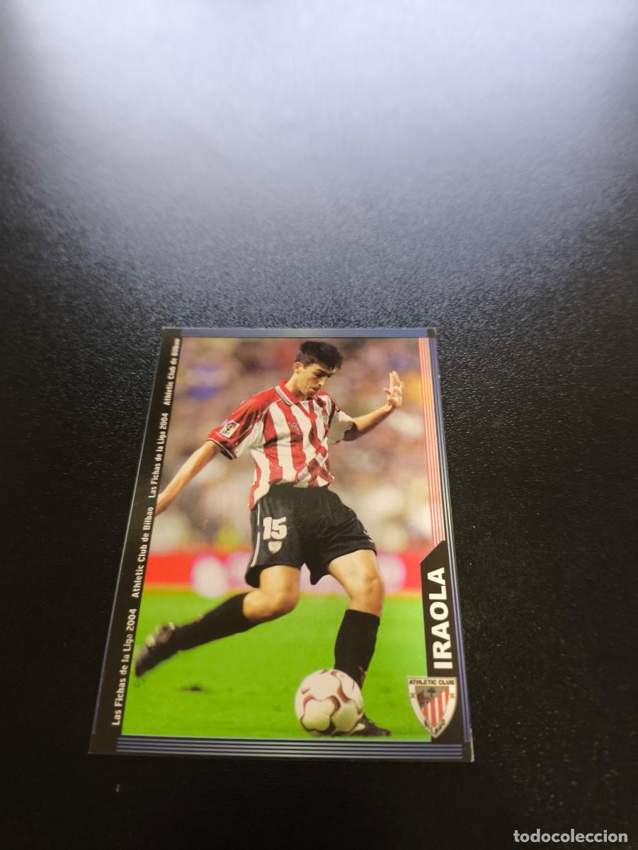 Cartes &agrave; collectionner de Football: 598 Iraola ATHLETIC DE BILBAO ULTIMA HORA II MUNDICROMO LIGA 2003 2004 03 04 NO PANINI ESTE