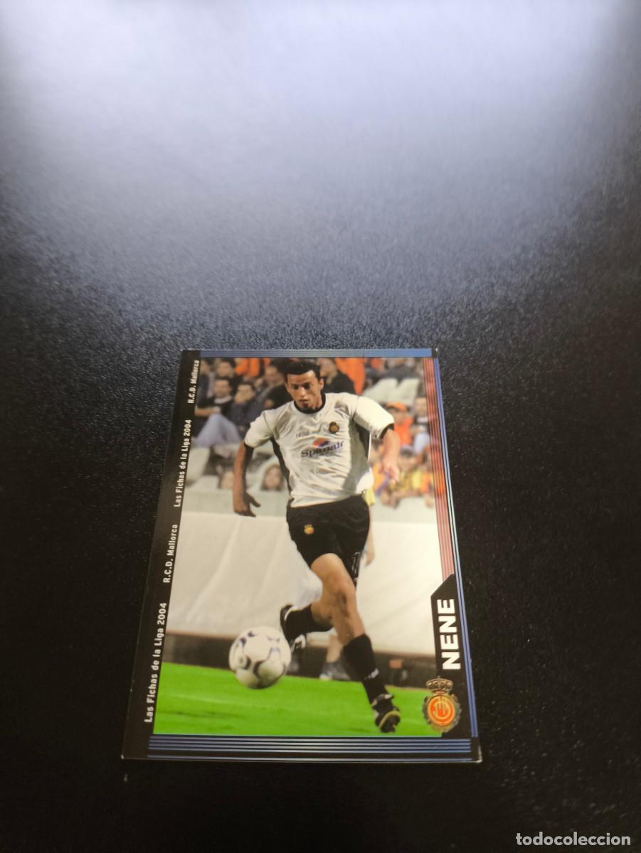 Cromos de F&uacute;tbol: 600 Nene MALLORCA ULTIMA HORA II MUNDICROMO LIGA 2003 2004 03 04 NO PANINI ESTE